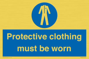 Protective clothing must be worn